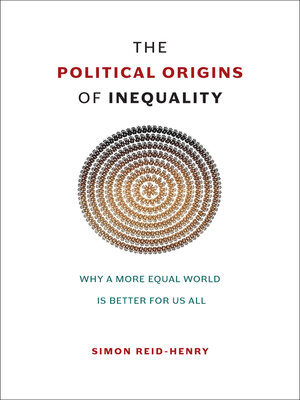 cover image of The Political Origins of Inequality